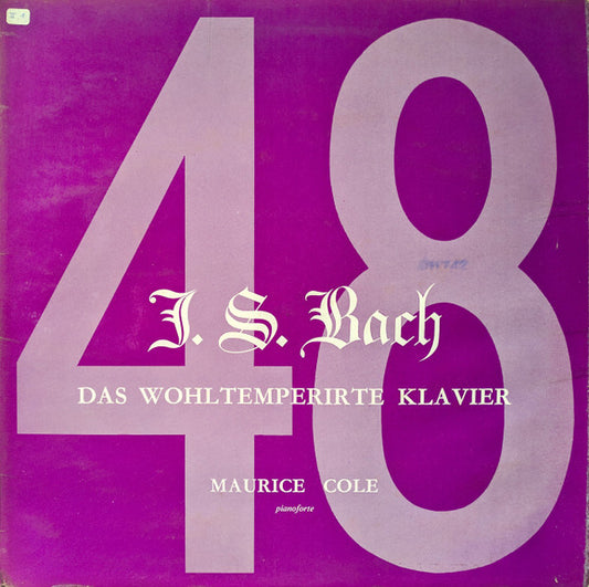 Johann Sebastian Bach – Maurice Cole : Das Wohltemperirte Klavier — Vol. 6 (LP, Mono)