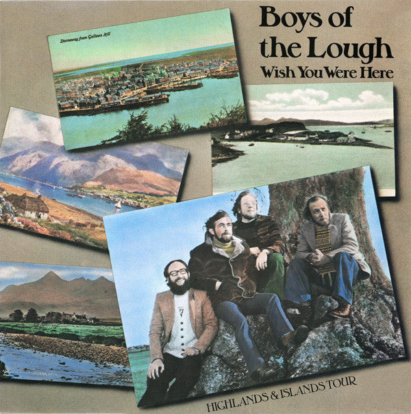 The Boys Of The Lough : Wish You Were Here (LP)