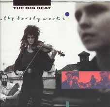 The Barely Works : The Big Beat (CD, Album)