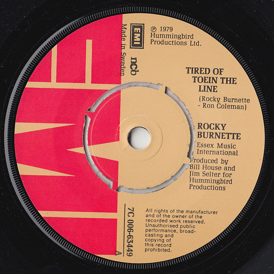 Rocky Burnette : Tired Of Toein' The Line (7", Single)