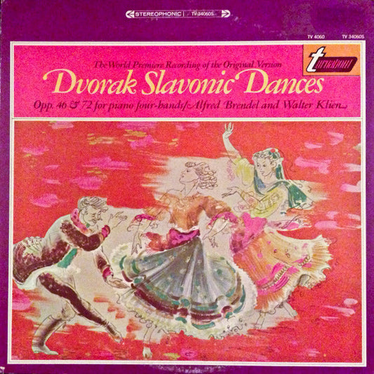 Antonín Dvořák - Alfred Brendel And Walter Klien : Slavonic Dances, Opp. 46 & 72 For Piano Four-Hands (LP, Album)