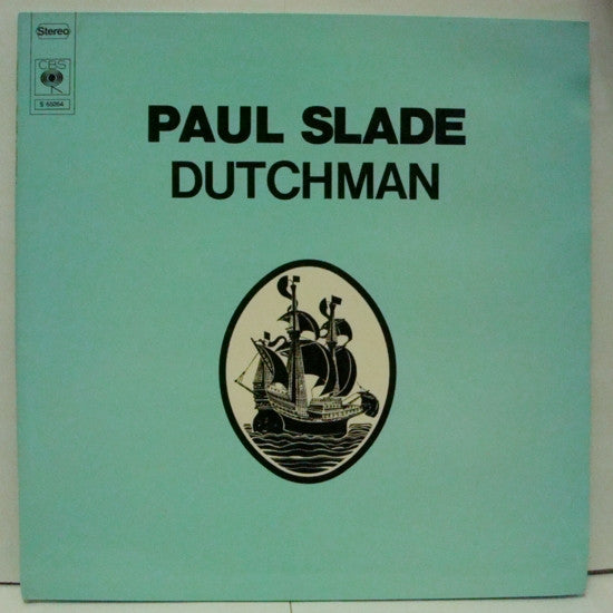 Paul Slade : Dutchman (LP, Album, Mono)