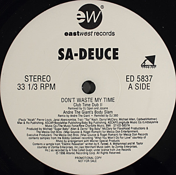 Sa-Deuce : Don't Waste My Time (12", Promo)