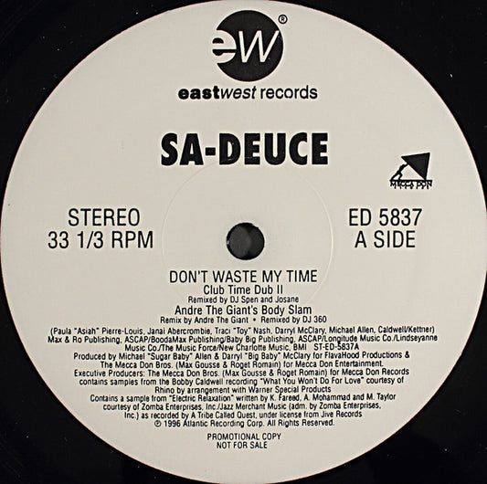 Sa-Deuce : Don't Waste My Time (12", Promo)