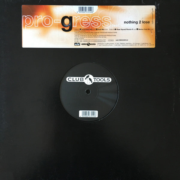 Pro-Gress feat. Elisha : Nothing 2 Lose (12")