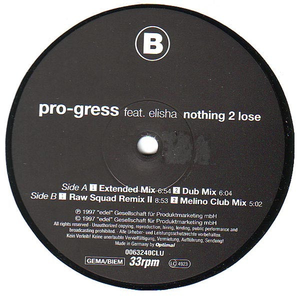 Pro-Gress feat. Elisha : Nothing 2 Lose (12")