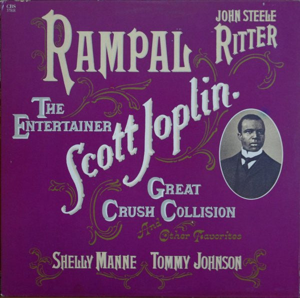 Jean-Pierre Rampal, John Steele Ritter, Scott Joplin, Shelly Manne, John Thomas Johnson : Rampal Plays Scott Joplin: The Entertainer / Great Crush Collection (LP, Album)