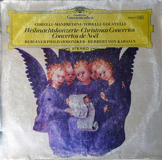 Arcangelo Corelli, Francesco Manfredini, Giuseppe Torelli, Pietro Antonio Locatelli, Herbert von Karajan / Berliner Philharmoniker : Weihnachtskonzerte (LP)