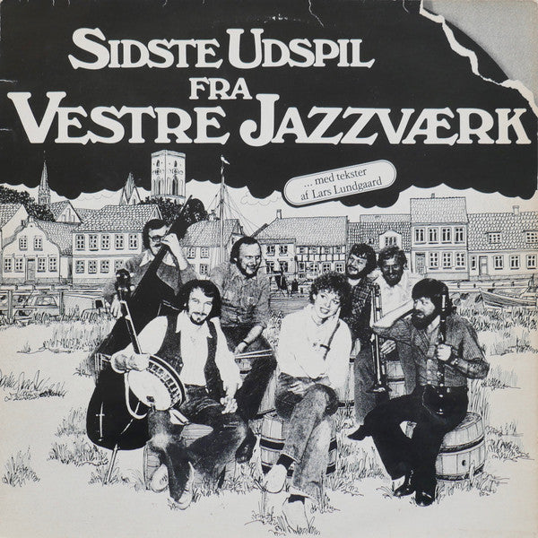 Vestre Jazzværk Med Tekster Af Lars Lundgaard : Sidste Udspil Fra Vestre Jazzværk (LP, Album)