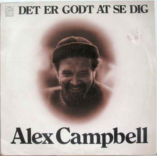 Alex Campbell (2) : Det Er Godt At Se Dig (LP)