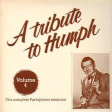 Humphrey Lyttelton : A Tribute To Humph - Volume 4 (LP, Album)