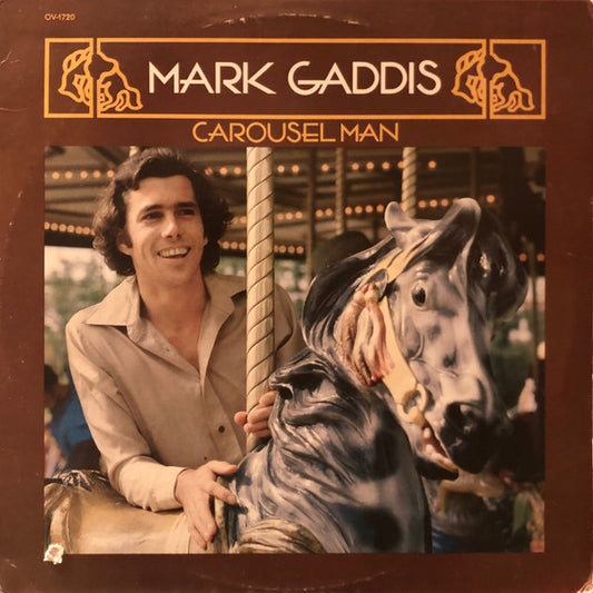 Mark Gaddis : Carousel Man (LP, Album)