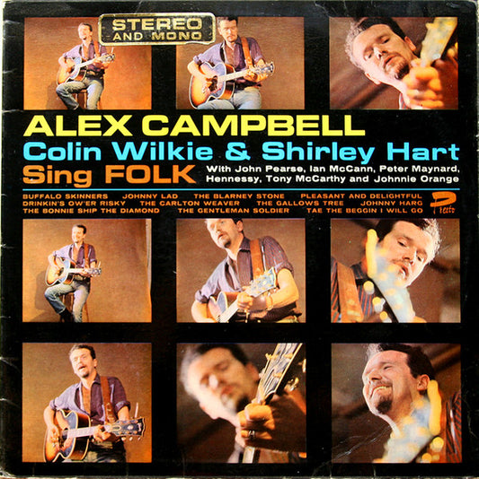 Alex Campbell (2), Colin Wilkie & Shirley Hart : Sing Folk (LP)