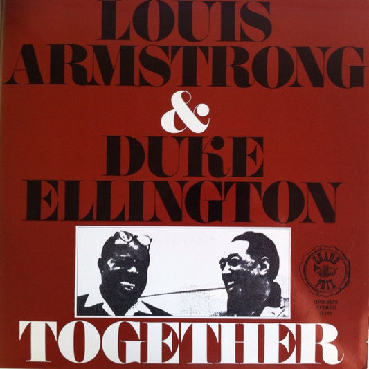 Louis Armstrong & Duke Ellington : Together (2xLP, Comp)