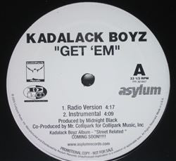 Kadalack Boyz : Get 'Em (12", Promo)