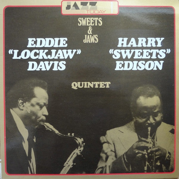 Eddie "Lockjaw" Davis / The Harry "Sweets" Edison Quintet : Sweets & Jaws (LP, Album)