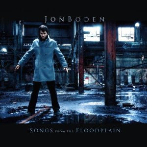 Jon Boden : Songs From The Floodplain (CD, Album, Ltd, Del)