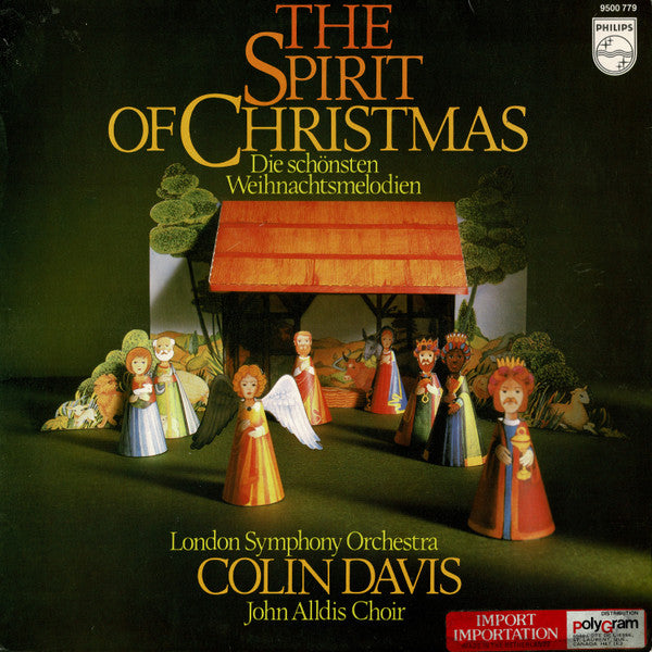 The London Symphony Orchestra - Sir Colin Davis : The Spirit Of Christmas (Die Schönsten Weihnachtsmelodien) (LP, Album)