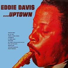 Eddie "Lockjaw" Davis : Uptown (LP, Album, RE)