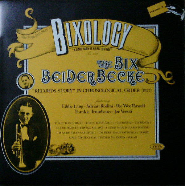 Bix Beiderbecke : Bixology "A Good Man Is Hard To Find" (LP, Comp)