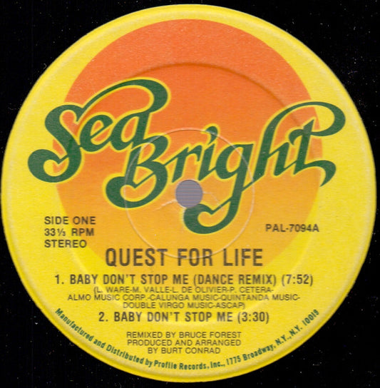 Quest For Life : Baby Don't Stop Me (12")