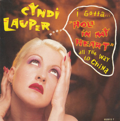 Cyndi Lauper : Hole In My Heart (All The Way To China) (7", Single)