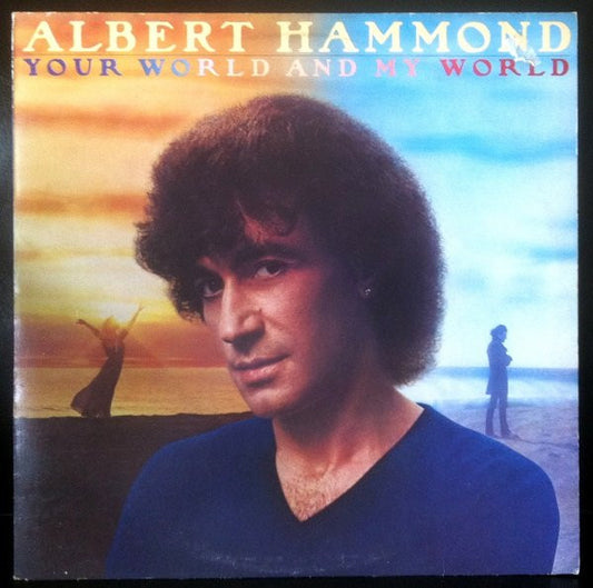 Albert Hammond : Your World And My World (LP, Album)