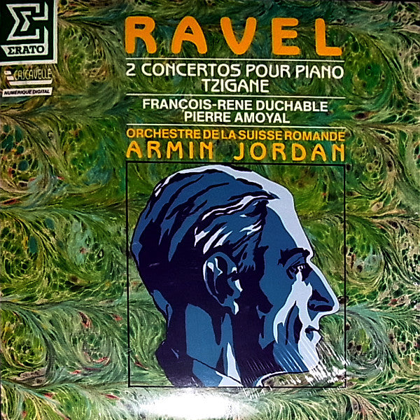 Maurice Ravel - Armin Jordan - L'Orchestre De La Suisse Romande - François-René Duchâble - Pierre Amoyal : 2 Concertos Pour Piano (LP, Album)