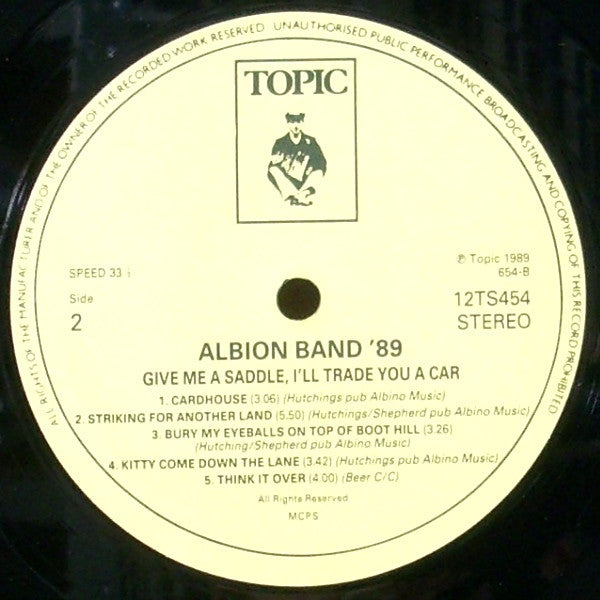 The Albion Band : Give Me A Saddle, I'll Trade You A Car (LP, Album)