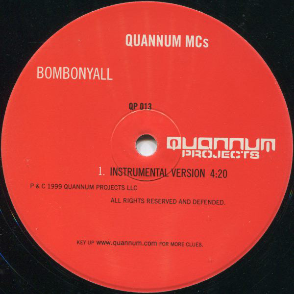 Quannum MC's : Bombonyall (12", Single)