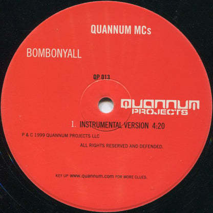 Quannum MC's : Bombonyall (12", Single)