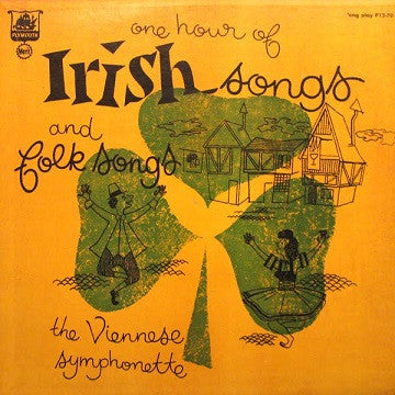 The Viennese Symphonette : One Hour Of Irish Songs And Folk Songs (LP, Album)