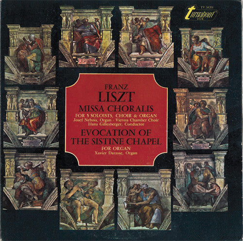 Xavier Darasse : Liszt - Missa Choralis / Evocation Of The Sistine Chapel (LP, Mono)