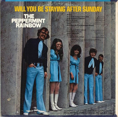 The Peppermint Rainbow : Will You Be Staying After Sunday (LP, Album, Glo)