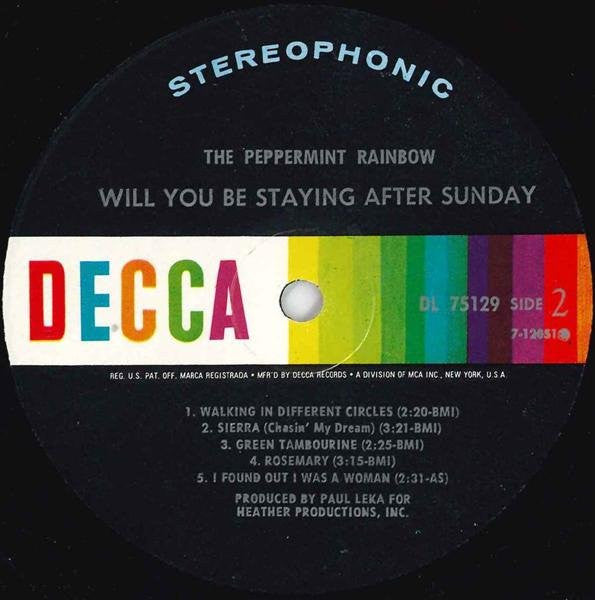 The Peppermint Rainbow : Will You Be Staying After Sunday (LP, Album, Glo)