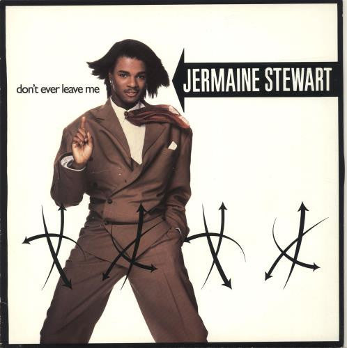 Jermaine Stewart : Don't Ever Leave Me (12")