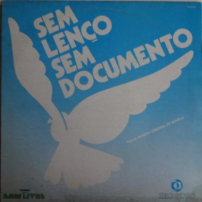 Various : Sem Lenço Sem Documento (Trilha Sonora Original Da Novela) (LP, Comp)