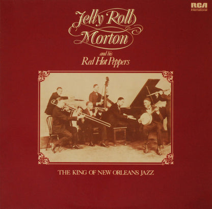 Jelly Roll Morton's Red Hot Peppers : The King Of New Orleans Jazz (LP, Comp, Mono, RE)