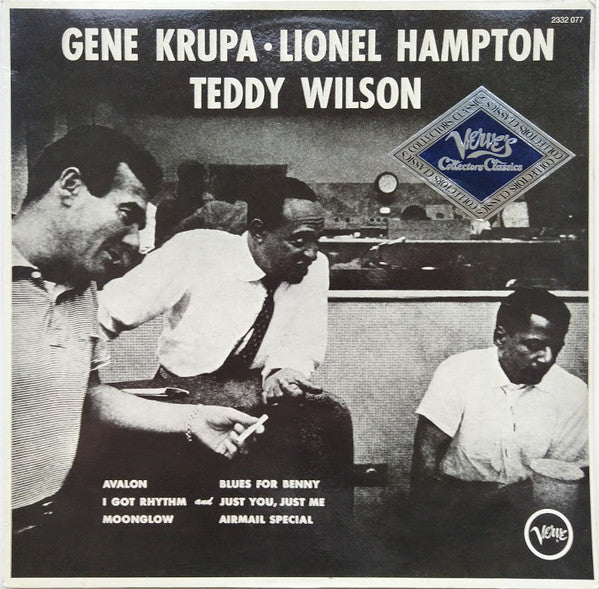 Gene Krupa • Lionel Hampton • Teddy Wilson : Gene Krupa • Lionel Hampton • Teddy Wilson (LP, Album, RE)