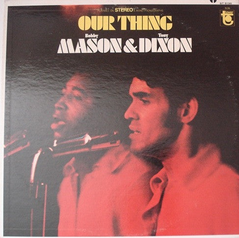 Mason & Dixon : Our Thing (LP)