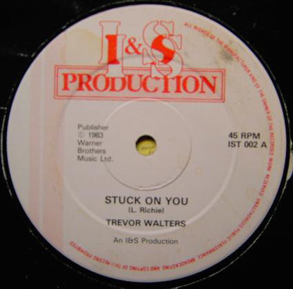 Trevor Walters : Stuck On You / Penny Lover (12")