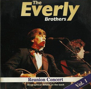 Everly Brothers : Reunion Concert - Vol.1 (CD, Album)