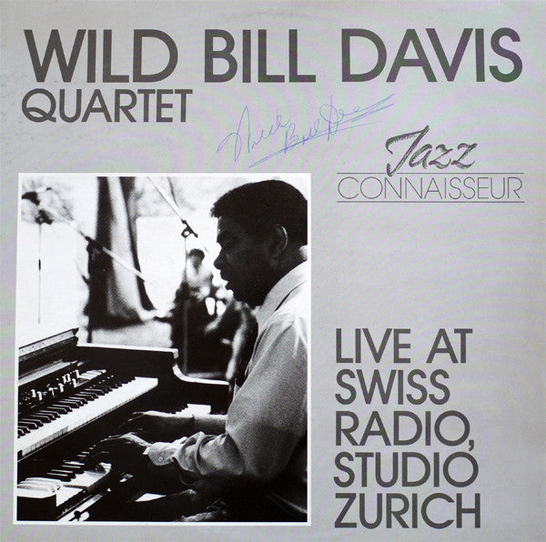 Wild Bill Davis Quartet : Live At Swiss Radio, Studio Zurich (LP, Album)