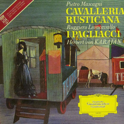 Pietro Mascagni - Ruggiero Leoncavallo, Herbert von Karajan : Cavalleria Rusticana / I Pagliacci (LP)