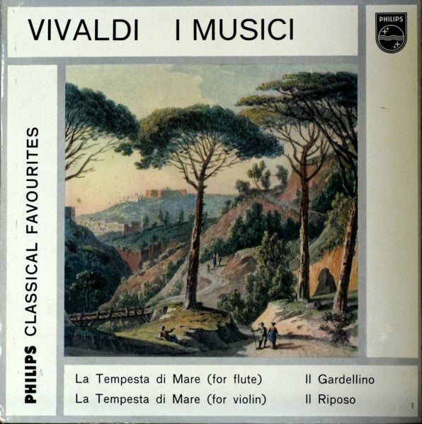 Antonio Vivaldi, I Musici : La Tempesta Di Mare (For Flute) / La Tempesta Di Mare (For Violin) / II Gardellino / II Riposo (10")