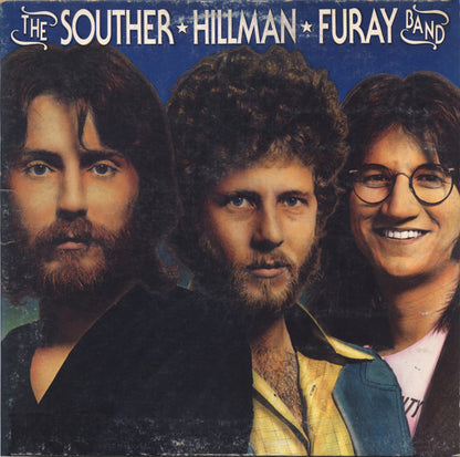 The Souther-Hillman-Furay Band : The Souther-Hillman-Furay Band (LP, Album, Spe)