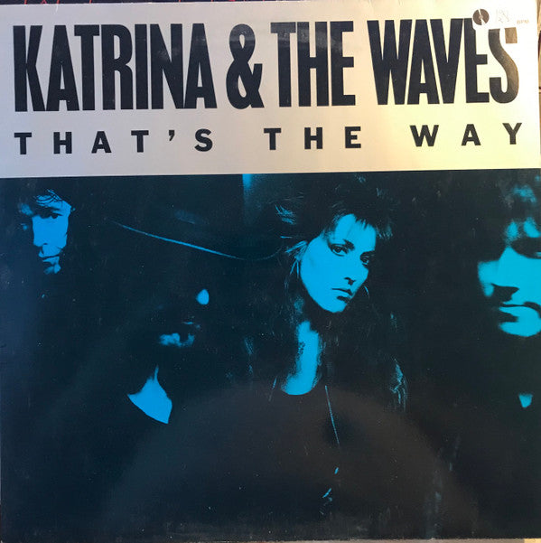 Katrina And The Waves : That's The Way (12", Maxi)