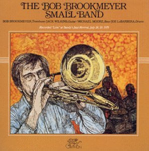 Bob Brookmeyer : The Bob Brookmeyer Small Band (2xLP, Album)