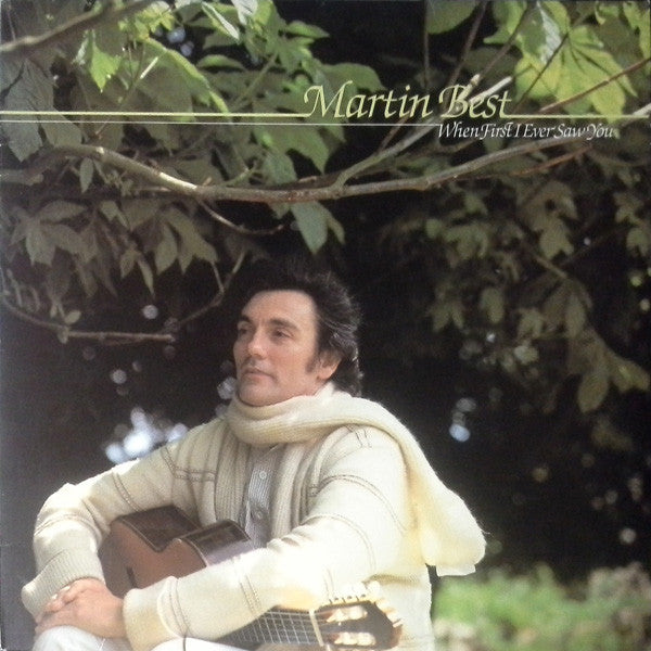 Martin Best : When First I Ever Saw You (LP, Album)