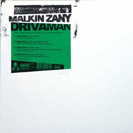 Malkin Zany : Driva' Man (12")